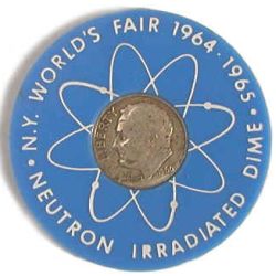 obverse of an example of a Worlds Fair irradiated dime